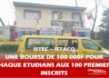 Enseignement supérieur : Le complexe universitaire ISTEC – ISTACO offre une bourse de 100 000f par étudiant, aux 100 premiers inscrits